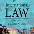 Cover Art for 9781108477741, International Law by Malcolm N. Shaw