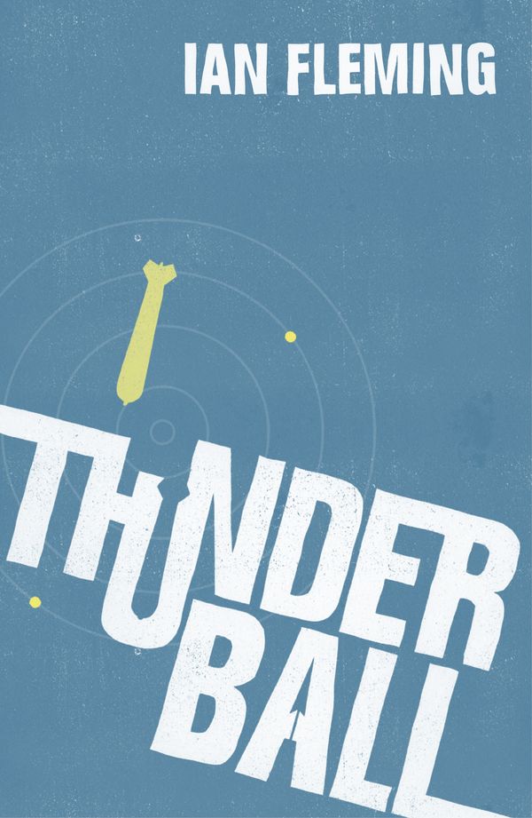 Cover Art for 9781448139330, Thunderball: James Bond 007 by Ian Fleming