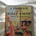 Cover Art for 9781904417781, A Problem for the Chalet School by Elinor M. Brent-Dyer