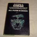 Cover Art for 9780727400260, All Flesh is Grass by Clifford D Simak