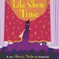 Cover Art for 9780141315676, No Time Like Show Time by Michael Hoeye