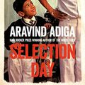 Cover Art for 9781509806232, Selection Day by Aravind Adiga