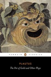 Cover Art for 9780140441499, The Pot Of Gold And Other Plays by Plautus