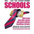 Cover Art for B00HL59ELS, Free Schools by David Gillespie