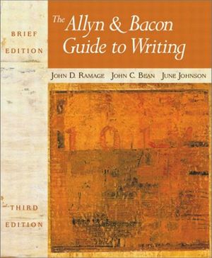 Cover Art for 9780205741755, The Allyn and Bacon Guide to Writing by John D. Ramage, John C. Bean, June Johnson