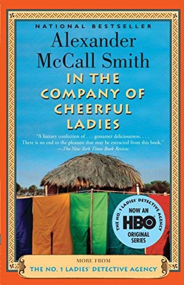 Cover Art for B00SQCY2OE, [In The Company Of Cheerful Ladies - The No. 1 Ladies' Detective Agency, Book 6] [By: Alexander McCall Smith] [March, 2006] by Alexander McCall Smith