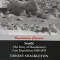 Cover Art for 9781781394472, South! The Story of Shackleton’s Last Expedition 1914-1917 by Ernest Shackleton