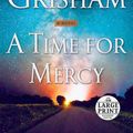 Cover Art for 9780593168592, A Time for Mercy by John Grisham