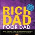 Cover Art for 9780368959189, Rich Dad Poor Dad by Robert T Kiyosaki