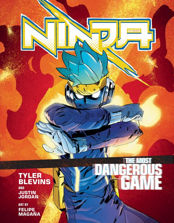 Cover Art for 9781529104813, Ninja: The Most Dangerous Game by Tyler ‘Ninja’ Blevins, Justin Jordan