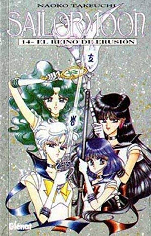 Cover Art for 9788489966529, Sailormoon 14 - El Reino de Erusion by Naoko Takeuchi