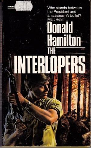 Cover Art for 9780449129074, The Interlopers by Donald Hamilton
