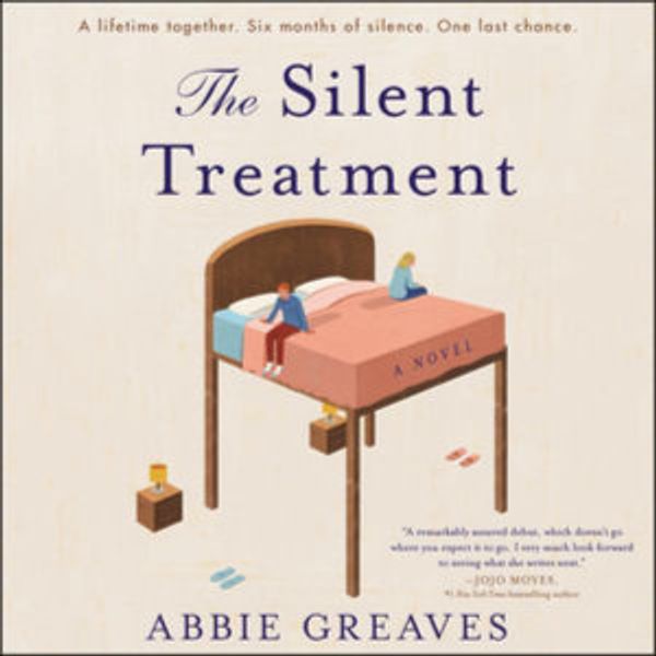 Cover Art for 9781094118789, The Silent Treatment: A Novel by Abbie Greaves