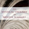 Cover Art for 9780824519148, Mystical Thought Meister Eckhart by Bernard McGinn