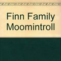 Cover Art for 9780844672762, Finn Family Moomintroll by Tove Jansson