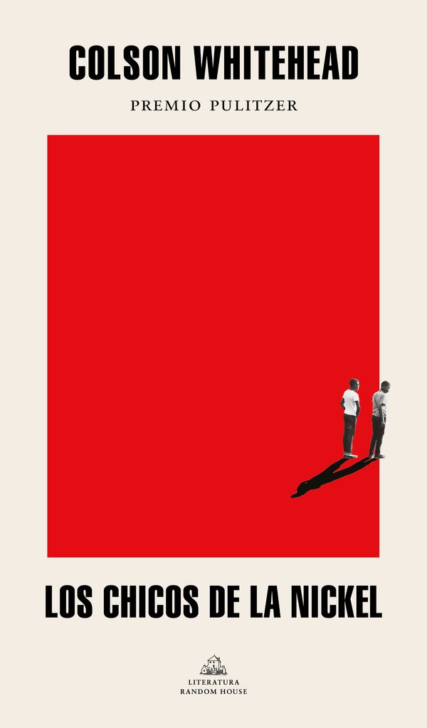 Cover Art for 9781644732700, Los chicos de la Nickel / The Nickel Boys (Spanish Edition) by Colson Whitehead