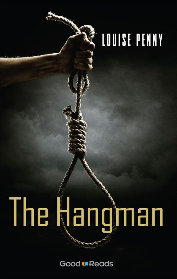 Cover Art for 9781926583501, The Hangman by Louise Penny