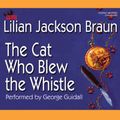 Cover Art for B000KLO76M, The Cat Who Blew the Whistle by Lilian Jackson Braun