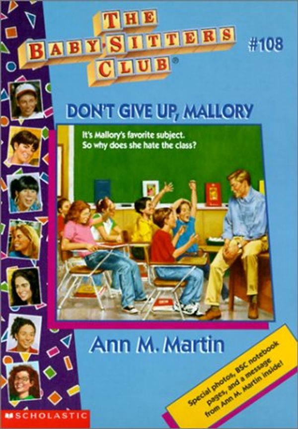 Cover Art for 9780613019897, Don't Give Up, Mallory by Ann M. Martin
