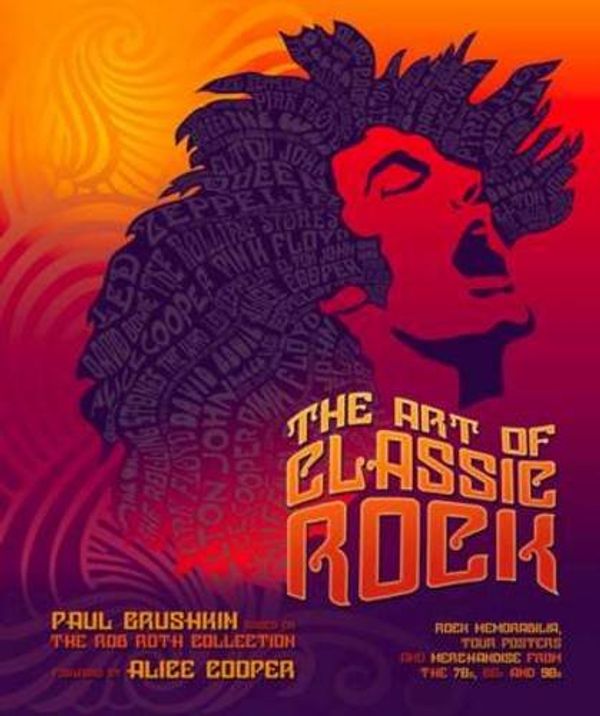 Cover Art for 9781847960078, The Art of Classic Rock by Rob Roth