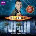 Cover Art for B00NPBPN3A, Doctor Who: Winner Takes All by Jacqueline Rayner