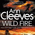 Cover Art for B07BZ9GLCB, Wild Fire: The Shetland Series 8 by Ann Cleeves