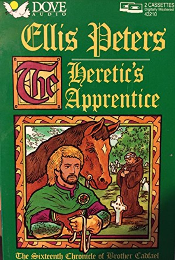 Cover Art for 9780787103736, The Heretic's Apprentice by Ellis Peters