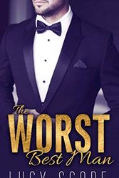 Cover Art for 9781945631177, The Worst Best Man by Lucy Score