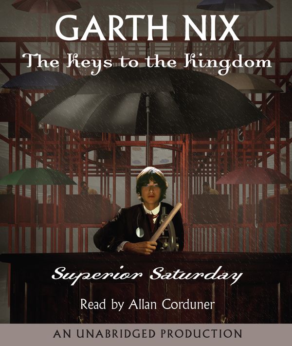 Cover Art for 9780807217467, Superior Saturday by Garth Nix