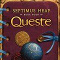 Cover Art for 9781436129398, Queste (AUDIOBOOK) [CD] (The Septimus Heap series, Book 4) by Angie Sage