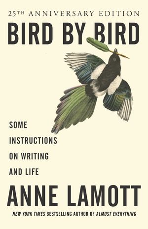 Cover Art for 9780385480017, Bird by Bird by Anne Lamott