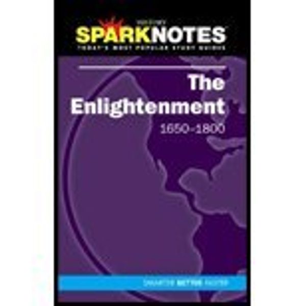 Cover Art for 9781411404298, The Enlightenment (SparkNotes History Note) (SparkNotes History Notes) by Sparknotes