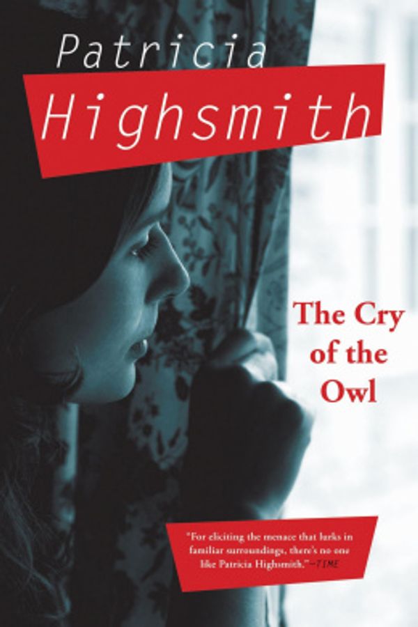 Cover Art for 9780802145154, Cry of the Owl by Patricia Highsmith