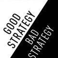 Cover Art for 9781781251546, Good Strategy Bad Strategy by Richard Rumelt