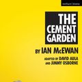 Cover Art for 9781472583833, The Cement Garden by Ian McEwan