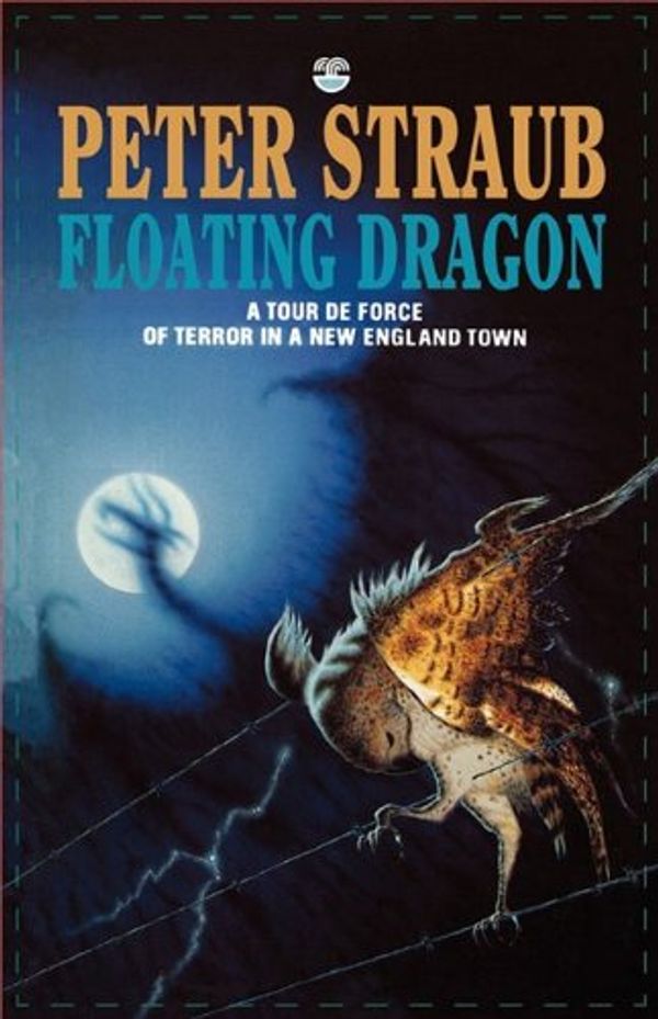 Cover Art for 9780007336739, Floating Dragon by Peter Straub