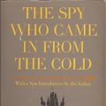 Cover Art for 9780698109162, The Spy Who Came in from the Cold by John le Carré