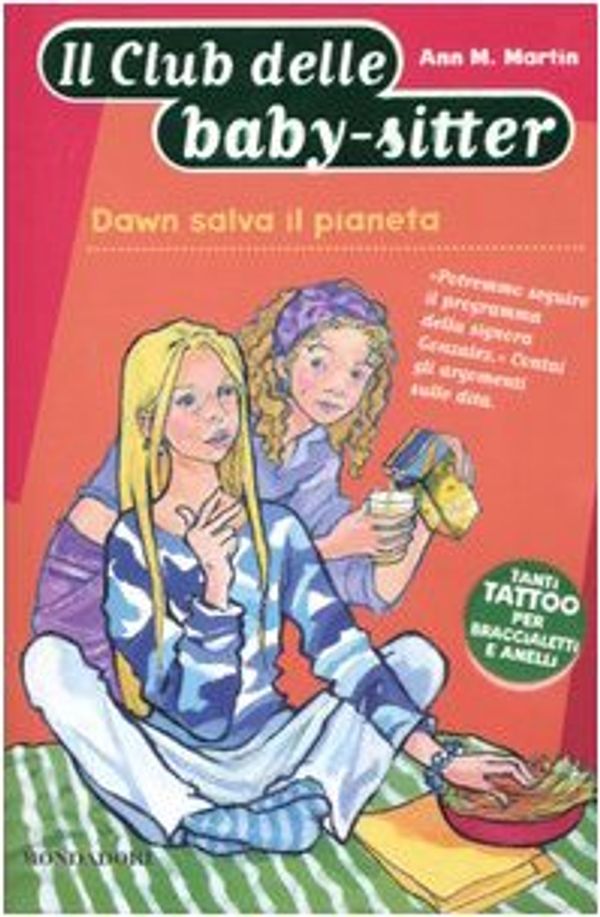 Cover Art for 9788804528210, Dawn salva il pianeta by Ann M. Martin