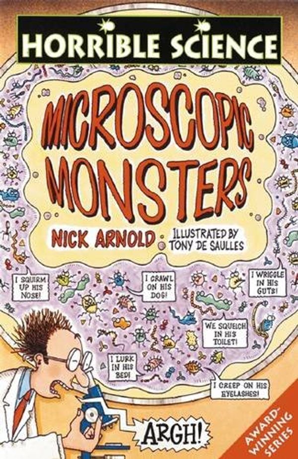 Cover Art for 9780439995016, Microscopic Monsters by Nick Arnold