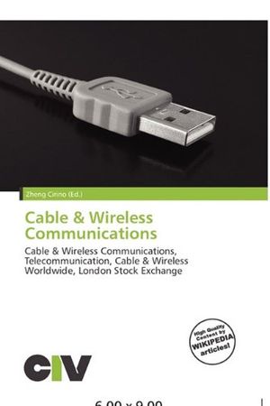Cover Art for 9786134934633, Cable & Wireless Communications by Zheng Cirino