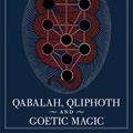 Cover Art for 9780972182065, Qabalah, Qliphoth and Goetic Magic by Thomas Karlsson