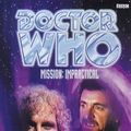 Cover Art for B014GFSW3G, Mission: Impractical (Dr. Who Series) by McIntee, David A. (July 1, 1998) Paperback by Unknown