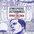 Cover Art for 9781433214431, Atmospheric Disturbances by Rivka Galchen