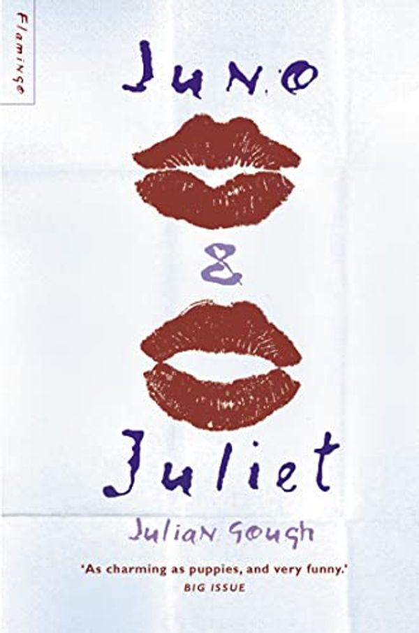 Cover Art for 9780007858316, Juno & Juliet by Julian Gough
