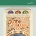 Cover Art for 9781038721952, The Bookseller's Apprentice by Amelia Mellor