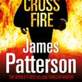 Cover Art for 9781407058177, Cross Fire: (Alex Cross 17) by James Patterson