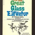 Cover Art for 9780553121445, Charlie and the great glass elevator by Roald Dahl