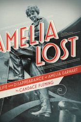 Cover Art for 9780375945984, Amelia Lost by Candace Fleming