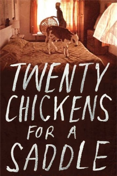 Cover Art for 9781594201592, Twenty Chickens for a Saddle by Robyn Scott