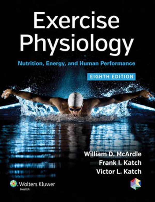 Cover Art for 9781451191554, Exercise Physiology by William D. McArdle, Frank I. Katch, Victor L. Katch